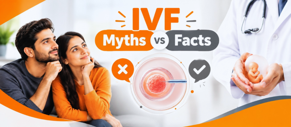 IVF Myths vs Facts